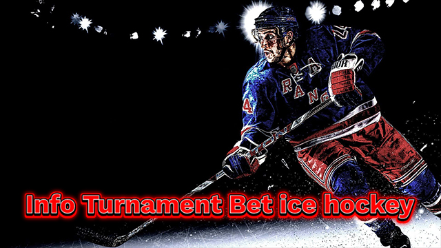 Info Turnament Bet ice hockey