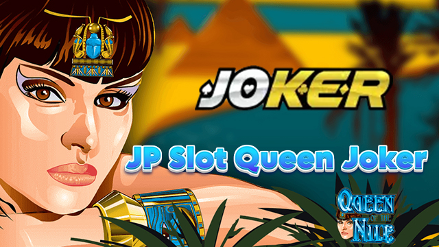 JP Slot Queen Joker