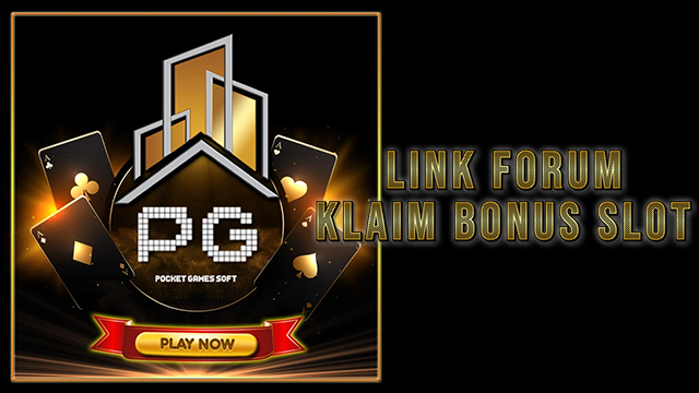 Link Forum Klaim Bonus Slot