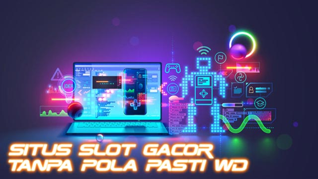 Daftar Akun Slot Tanpa Pola Pasti WD