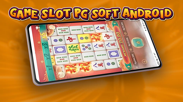 Game Slot PG Soft Android